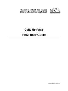 CMS Net Web PEDI User Guide - cmsprovider.cahwnet.gov