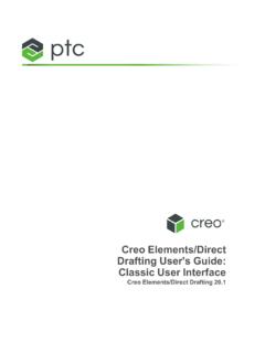 Creo Elements/Direct Drafting User's Guide: Classic ... - PTC