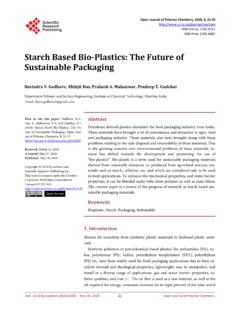 Starch Based Bio-Plastics: The Future of Sustainable Packaging