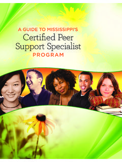 A GUIDE TO MISSISSIPPI’S Certified Peer Support Specialist