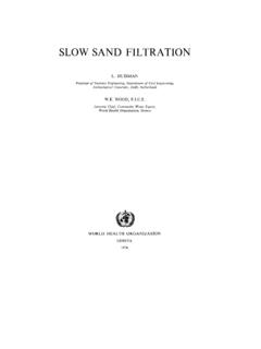 3. Huisman, L. Slow Sand Filtation; 1974; The World …