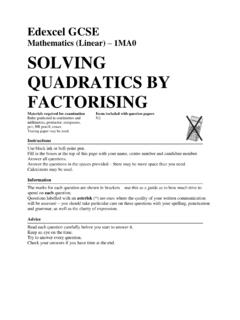 Mathematics (Linear) 1MA0 SOLVING QUADRATICS BY …