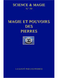 MAGIE ETPOUVOIRS DES PIERRES - Science-et-Magie