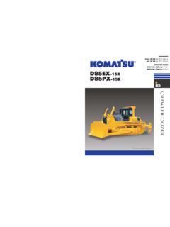 D85PX-15R: 27550 kg D85EX D85PX - Komatsu Ltd.