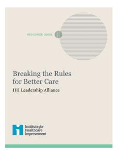 Breaking the Rules for Better Care - IHI Home Page