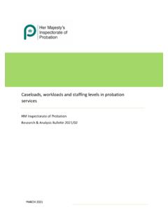 Caseloads, workloads and staffing levels in probation services