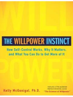 The Willpower Instinct: How Self-Control Works, Why It ...