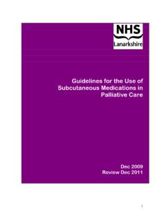 Guidelines for the Use of Subcutaneous Medications …