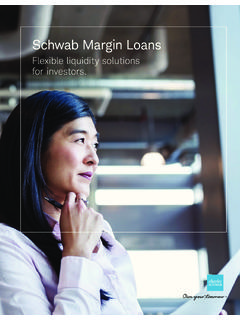 Schwab Margin Loans Flexible liquidity solutions …