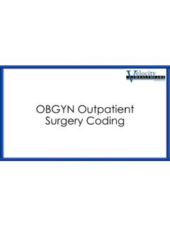 OBGYN Outpatient Surgery Coding - Velocity Healthcare