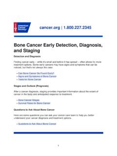 Bone Cancer Early Detection, Diagnosis, and Staging