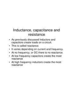 Inductance, capacitance and resistance