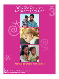 Why Do Children Session Do What They Do?