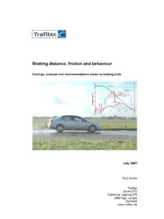 Findings, analyses and recommendations based on braking …