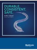 DURABLE. CONSISTENT. SAFE. - Medtronic