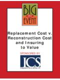 Replacement Cost v. Reconstruction Cost and …