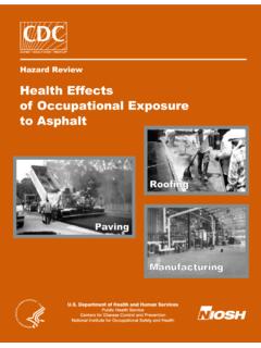 HEALTH EFFECTS OF OCCUPATIONAL EXPOSURE TO ASPHALT