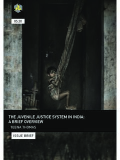 THE JUVENILE JUSTICE SYSTEM IN INDIA: A BRIEF …