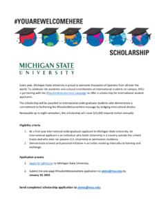 Send completed scholarship application to admis@msu.edu.