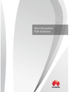 Next-Generation PON Evolution - huawei.com
